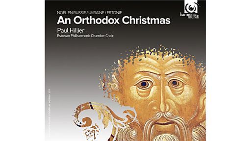 Un Noël orthodoxe
 (Harmonia Mundi)