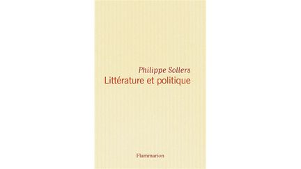 &nbsp; (Littérature et politique © Flammarion)