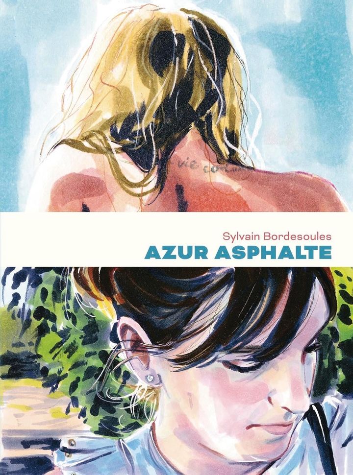 "Azur Asphalte" de Sylvain Bordesoules, septembre 2024. (GALLIMARD BD)