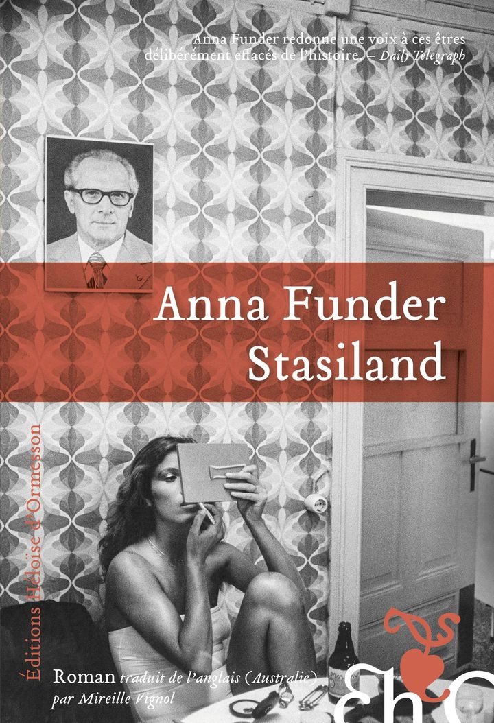 "Stasiland", de Anna Funder (© Ute Mahler/Ostkreuz /Conception graphique amb/m87design)