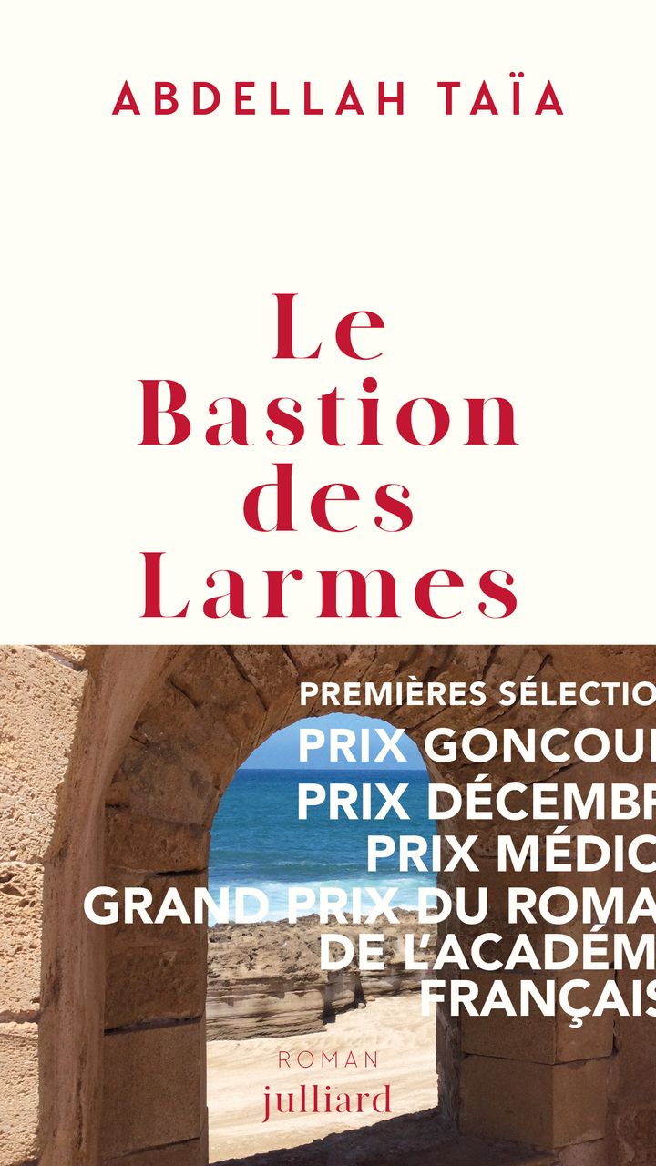 Couverture du livre "Le Bastion des larmes" d'Abdellah Taïa. (EDITIONS JULLIARD)