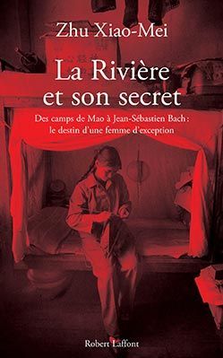 Le livre autobiographique de Zhu Xiao Mei 
 (Robert Laffont)