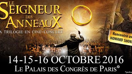 "Le Seigneur des anneaux" en ciné-concert  au Palais des Congès de Paris, octobre 2016: l'affiche
 (Gérard Drouot Production)