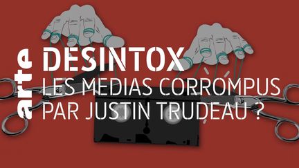 Désintox. Canada : non, Justin Trudeau n'a pas corrompu des médias (ARTE/2P2L)