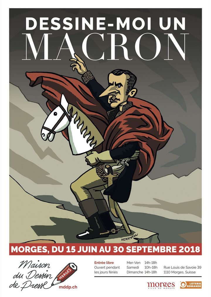 Affiche de l'exposition "Dessine-moi un Macron". Le dessinateur Hermann représente un "Macron" version Napoléon
 (Hermann/Maison du dessin de presse, Morges 2018)