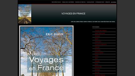 Le site "Voyages en France" d'Eric Dupin, autour de son livre (DR)