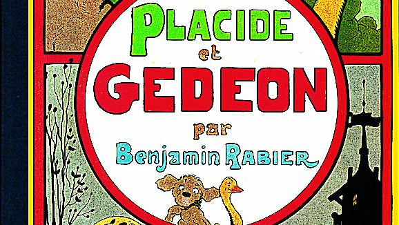 Placide et Gédéon, de B. Rabier (Editions Hoëbeke)