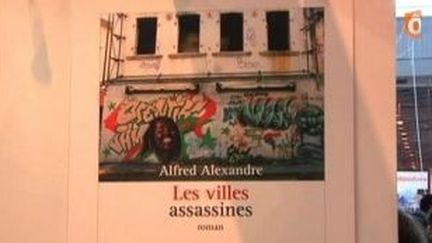 Au salon du livre de Paris, « Les villes assassines », d?Alfred Alexandre
 (Culturebox)