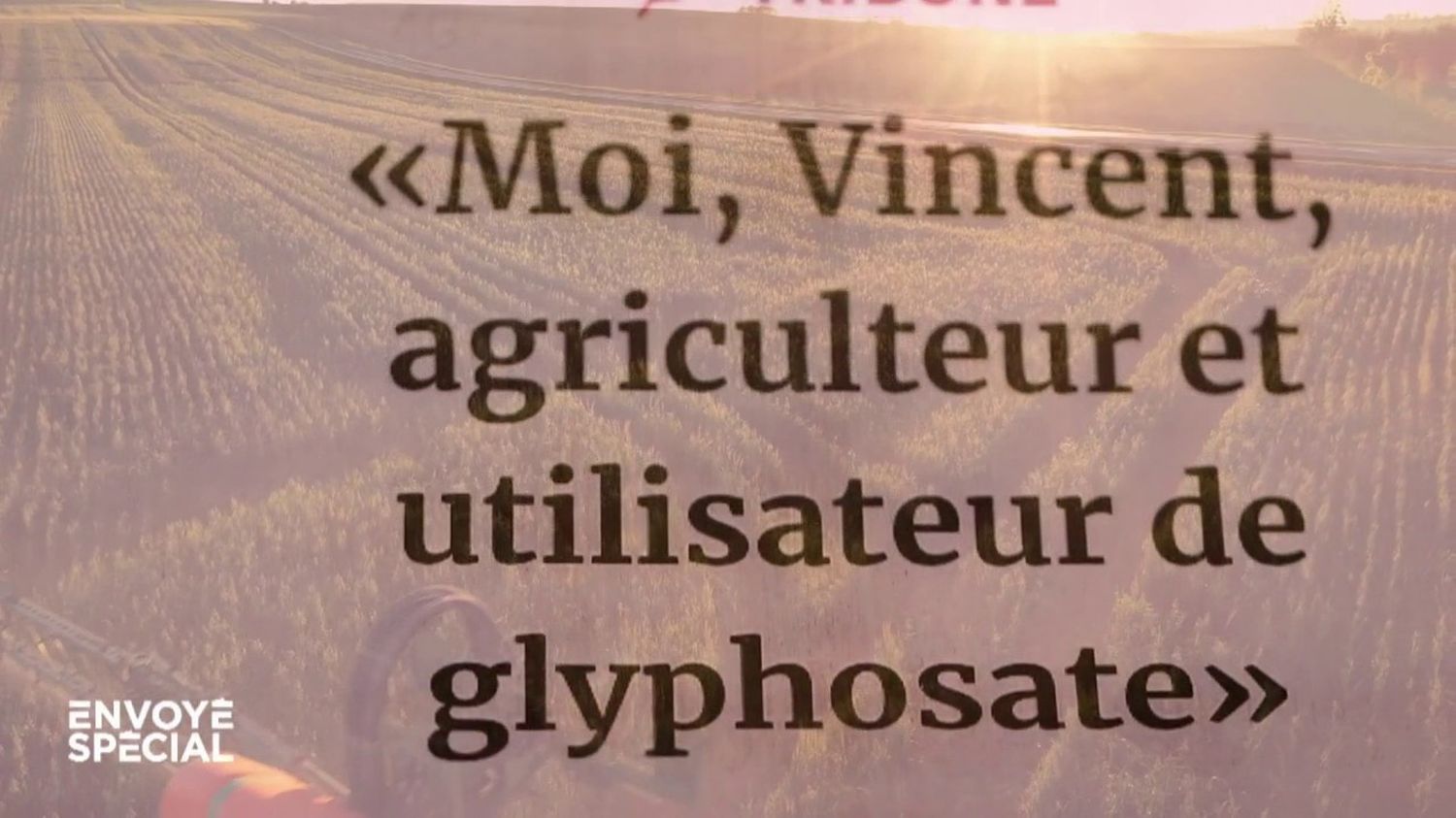 Pourquoi vous devriez vous intéresser au débat sur le glyphosate