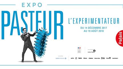 "Pasteur l'expérimentateur" : affiche de l'exposition du Palais de la découverte
 (DR)