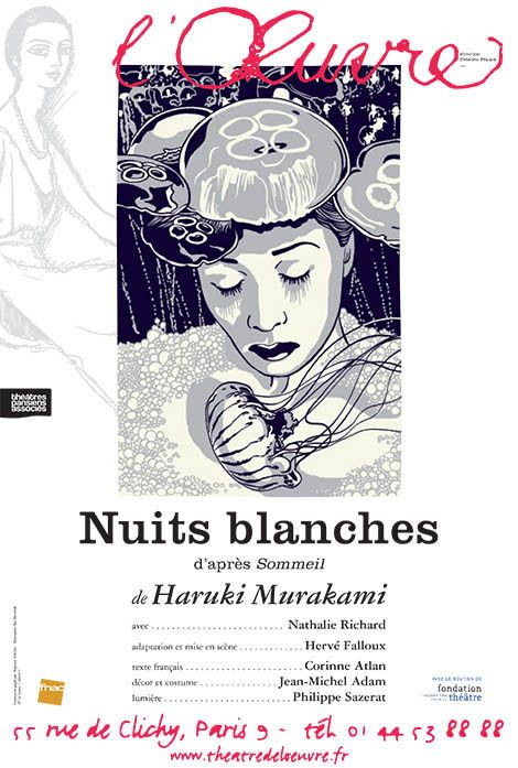 L'affiche de "Nuits blanches"
 (Théâtre de l&#039;Oeuvre)