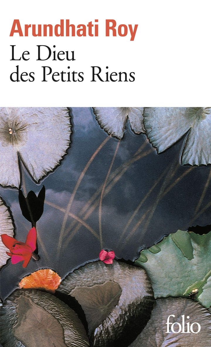 Couverture du roman&nbsp;"Le Dieu des petits riens", d'Arundhati Roy (FOLIO)