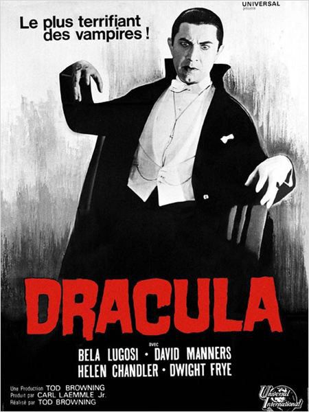 Affiche française récente de "Dracula" (1931) de Tod Browning avec Bela Lugosi
 (Universal Pictures )