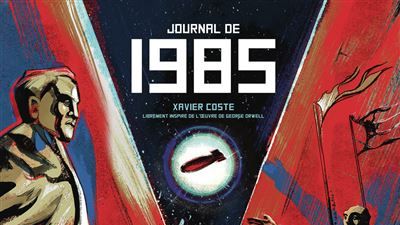 Couverture du roman graphique "Le journal 1985" de Xavier Coste et Philip Börgn. (Sarbacane)