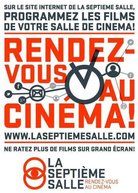 L&#039;affiche de l&#039;opération &quot;La septième salle&quot;
 (DR)