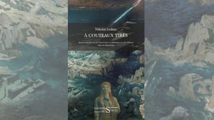 Couverture d' "A couteaux tirés" de Nikolaï Leskov (Edition des Syrtes)