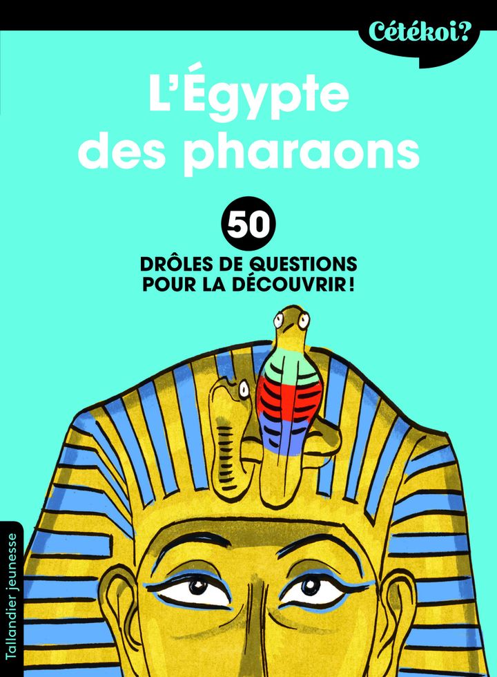 "L'Egypte des pharaons", de S. Lamoureux et F. Rébéna (EDITIONS TALLANDIER JEUNESSE)