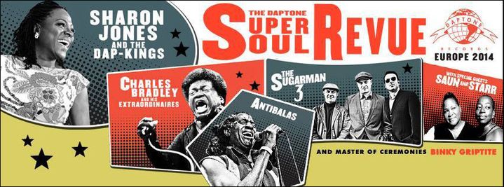 L'affiche de la Daptone Super Soul Revue
 (Apollo Theater)