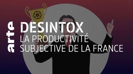 Désintox. Non, les travailleurs français ne sont pas les plus productifs d'Europe (ARTE/2P2L)