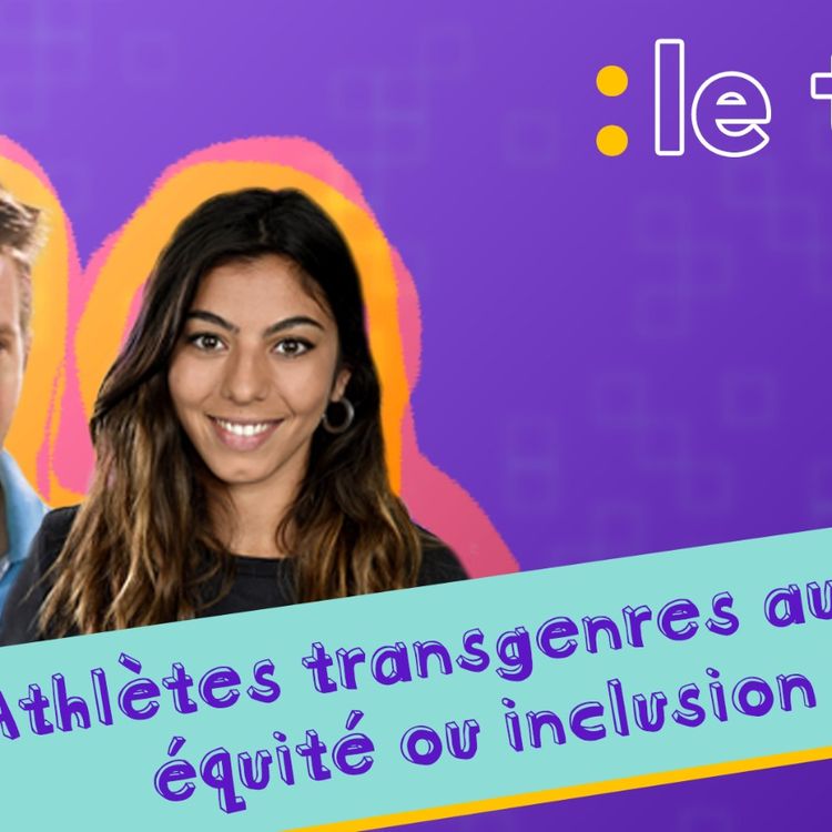 DIRECT VIDEO - Athlètes transgenres aux JO : équité ou inclusion ? Le débat du Talk franceinfo