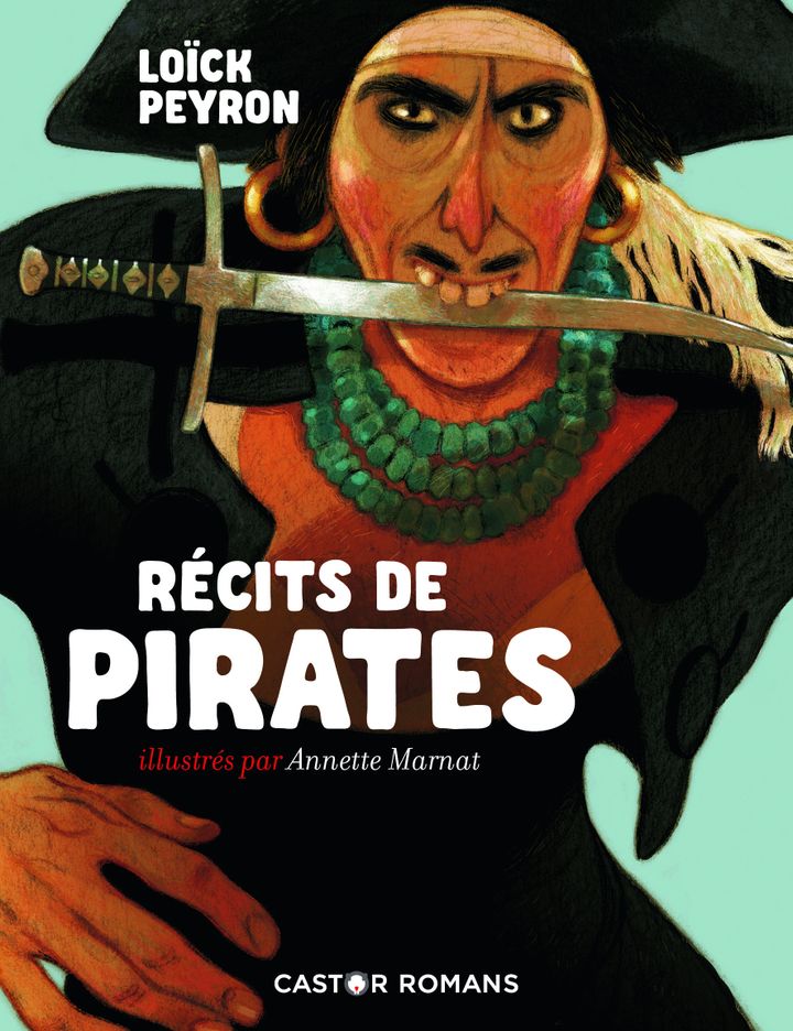 "Récits de pirates" de L. Peyron (CASTOR ROMANS)