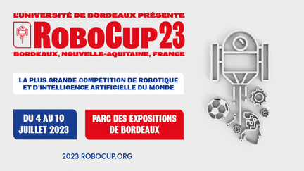 La grande compétition aura lieu à Bordeaux du 4 au 10 juillet. (ROBOCUP FRANCE 2023)