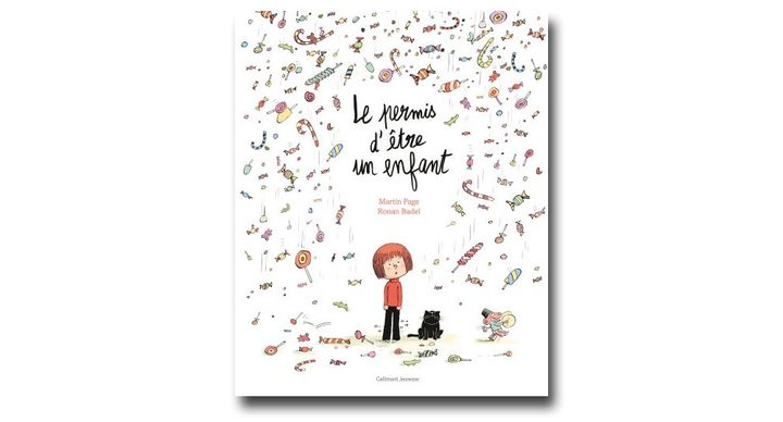 "Le permis d'être un enfant", de Martin Page et Ronan Badel (Gallimard Jeunesse)