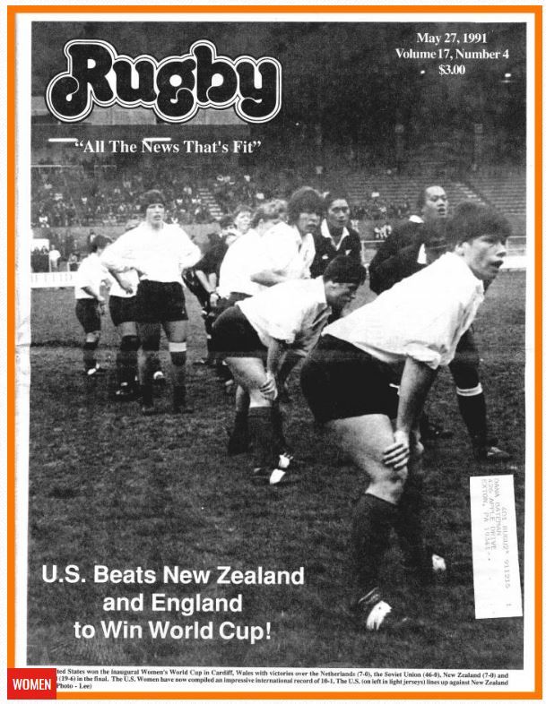 Le magazine "Rugby" titre sur la victoire des Etats-Unis lors de la première Coupe du monde féminine à Cardiff (Royaume-Uni), en 1991. (RUGBY)