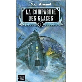 Couverture de "La compagnie des glaces".&nbsp; (Fleuve noir)