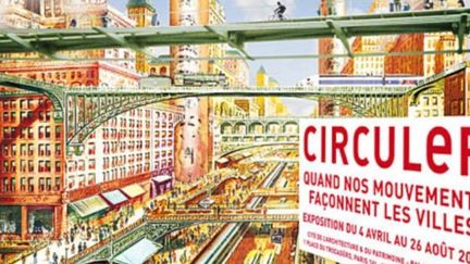 Exposition &quot;Circuler. Quand nos mouvements façonnent les villes&quot;
 (Cité de l&#039;architecture &amp; du patrimoine)