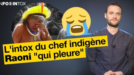 Le chef des Kayapos au Brésil pleurerait car son peuple aurait perdu le combat contre un barrage... Décryptage de cette intox qui a beaucoup inquiété les activistes de défense des droits des peuples indigènes. (FRANCE 24)