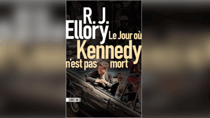 "Le jour où Kennedy n'est pas mort" de R.J.Ellory. (SONATINE)