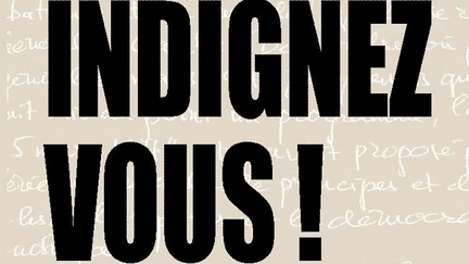 La couverture de "Indignez-vous", le livre qui a remis St&eacute;phane Hessel sur le devant de la sc&egrave;ne m&eacute;diatique (D.R.)