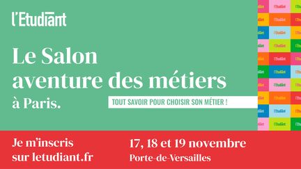 Le salon Aventure des Métiers, du 17 au 19 novembre 2023. (L'ETUDIANT)