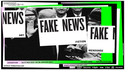 Exposition Fake News&nbsp; (Fondation EDF)