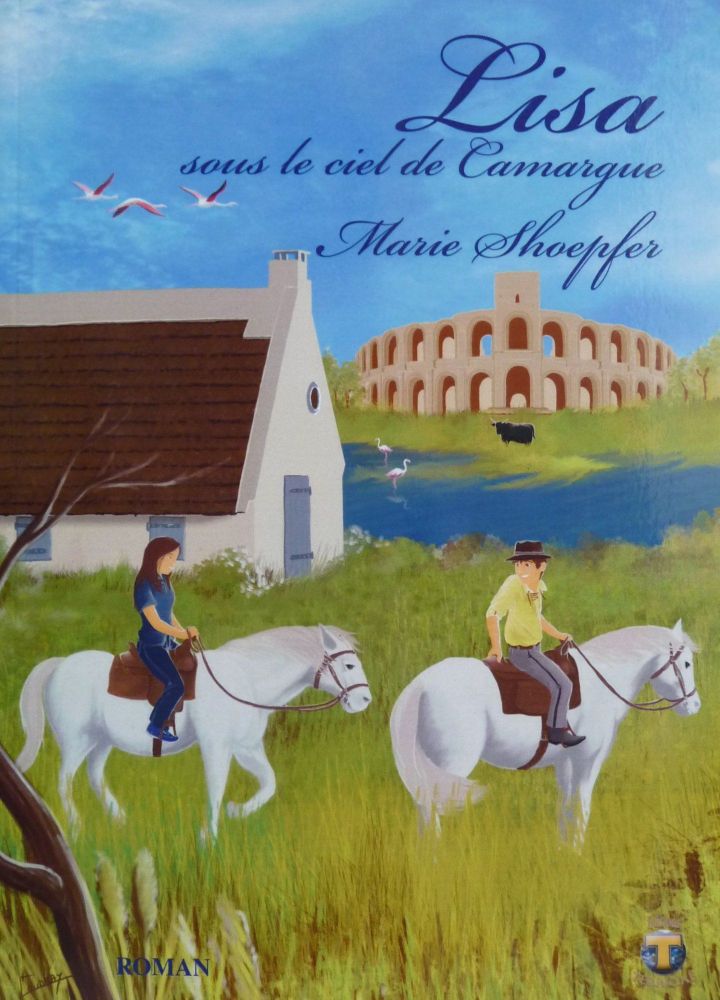 Dans le tome 2, Lisa s&#039;aventurait sur les routes de la Camargue
 (Marie Schoepfer)