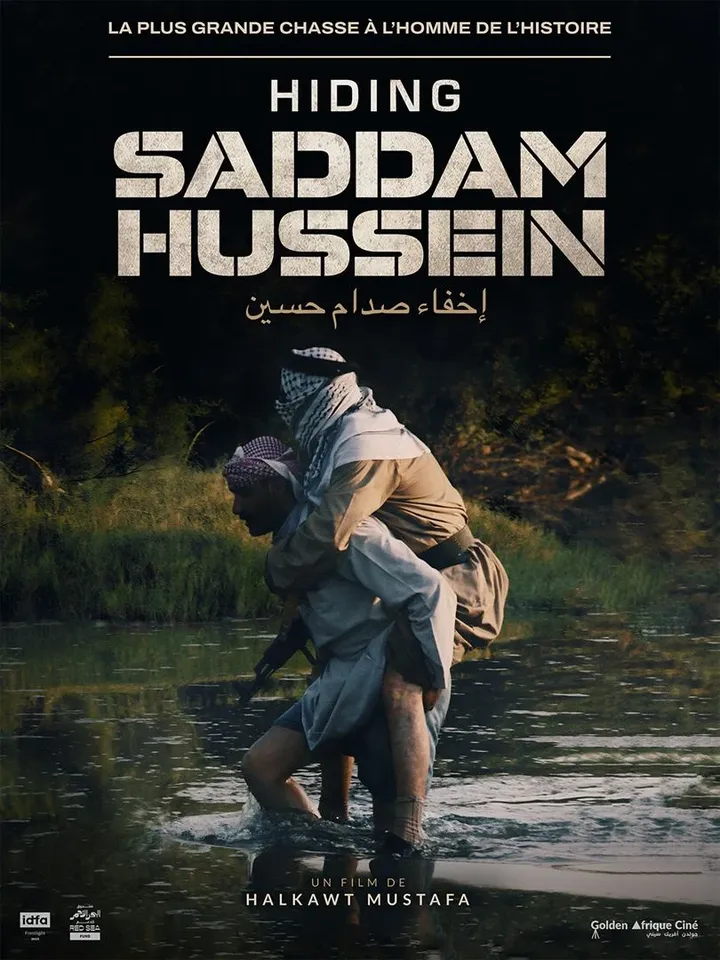 Affiche du film  "Hiding Saddam Hussein" de Halkawt Mustafa. (GOLDEN AFRIQUE CINÉ)