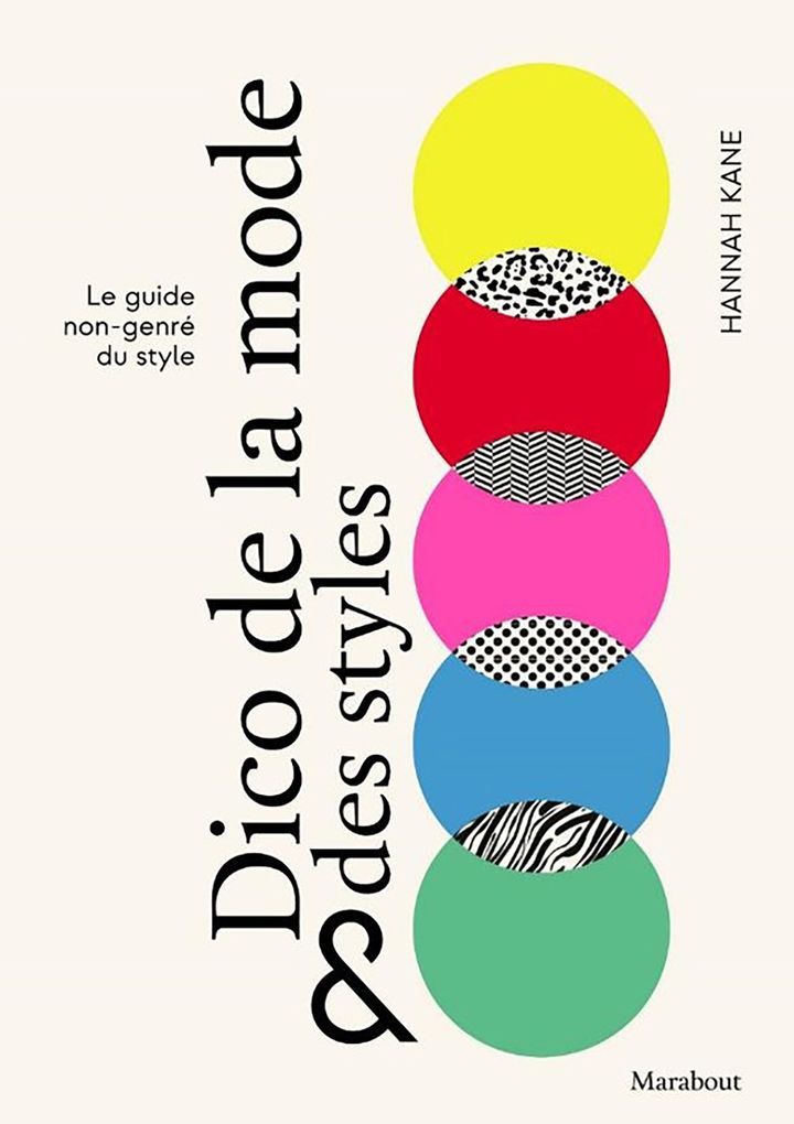 Couverture du livre "Dico mode & styles" d'Hannah Kane. Édition Marabout. (MARABOUT)