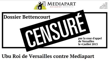 Capture d'&eacute;cran du site Mediapart, apr&egrave;s la d&eacute;cision de la Cour d'appel de Versailles, le 4 juillet 2013. (MEDIAPART / FRANCETV INFO)