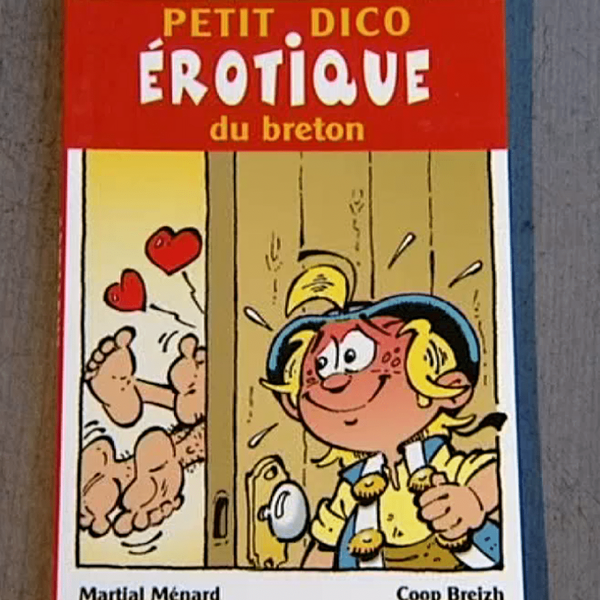 Les Mots Et Les Dessous De L Erotisme En Terre Bretonne