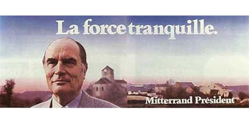 L'affiche de Mitterrand 'la force tranquille" en 1981 (DR)