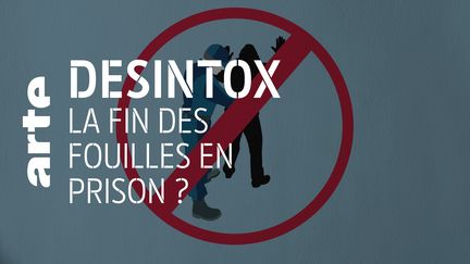 Désintox. Non, la fouille de détenus n'a pas été interdite en prison (ARTE/LIBÉRATION/2P2L)