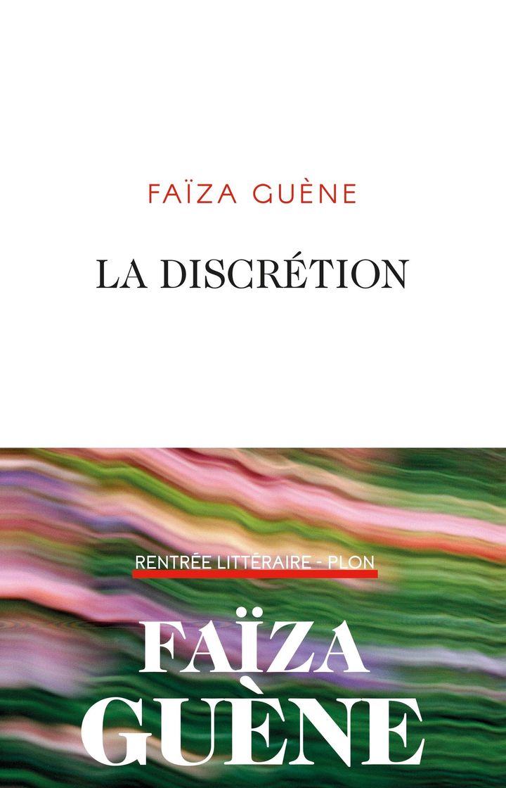 Couverture de "La disrétion", de Faïza Guène (Editions Plon)