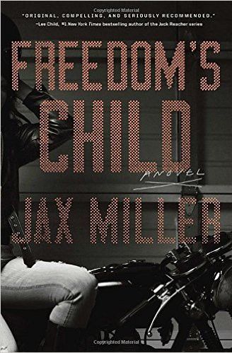 Jax Miller / Freedom's Child
 (Jax Miller / Freedom&#039;s Child)