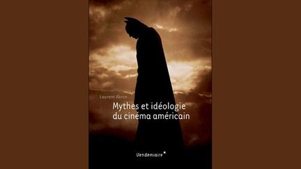 « Mythes et idéologie du cinéma américain », de Laurent Akin, aux éditions vendémiaires
 (Vendémiaire)