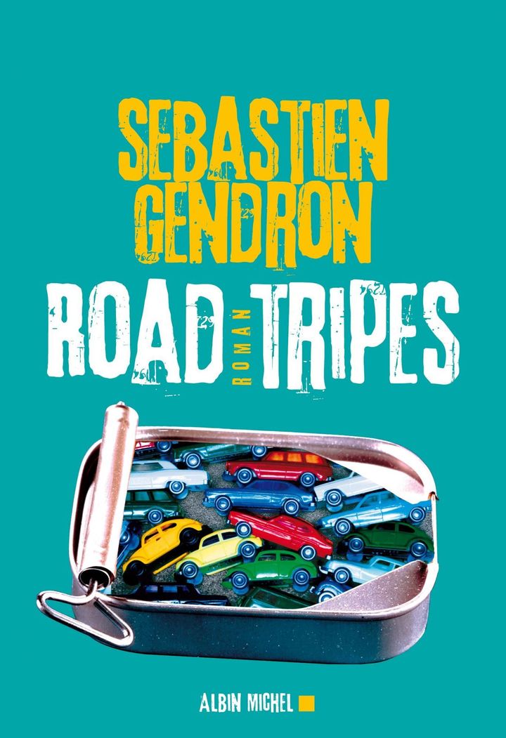 La couverture de Road Tripes de Sébastien Gendron
 (Albin Michel)