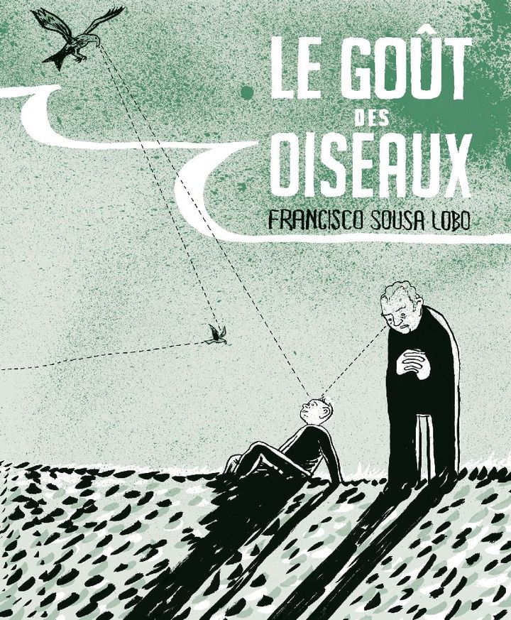 Couverture "Le goût des oiseaux", Francisco Sousa Lobo (RACKAM)