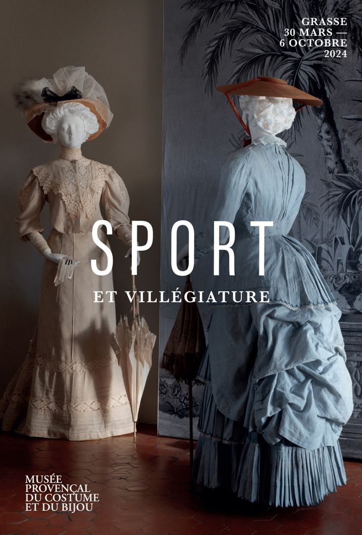 Affiche de l'exposition "Sport et villégiature" au Musée provençal du costume et du bijou de Grasse. (MUSEE PROVENCAL DU COSTUME ET DU BIJOU)