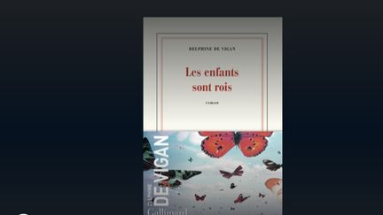 Culture : "les enfants sont rois", une dystopie signée Delphine de Vigan