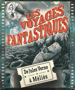 "Les Voyages fantastiques" : l'affiche
 (DR)